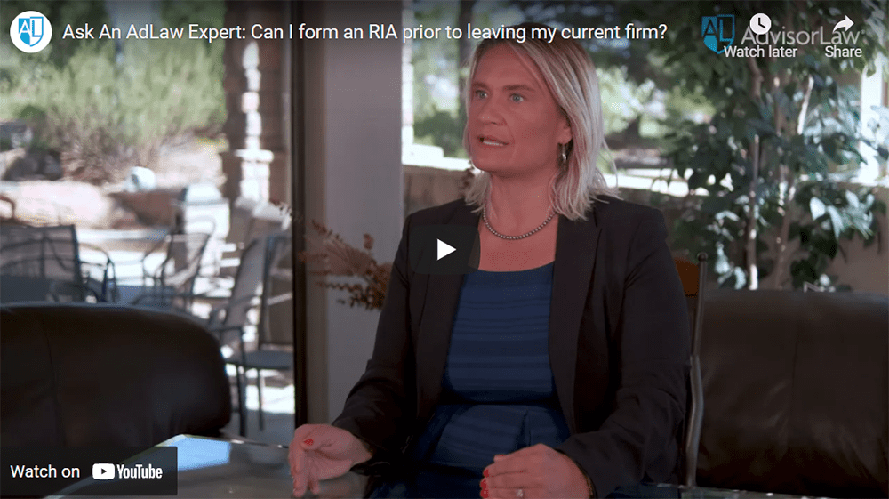 Ask an AdvisorLaw Expert: Can I form an RIA prior to leaving my current firm?