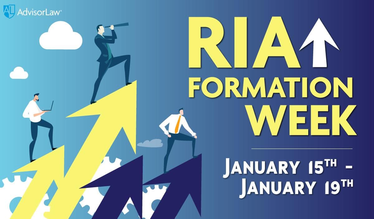 AdvisorLaw’s RIA Formation Week is LIVE! ?